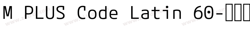 M PLUS Code Latin 60字体转换